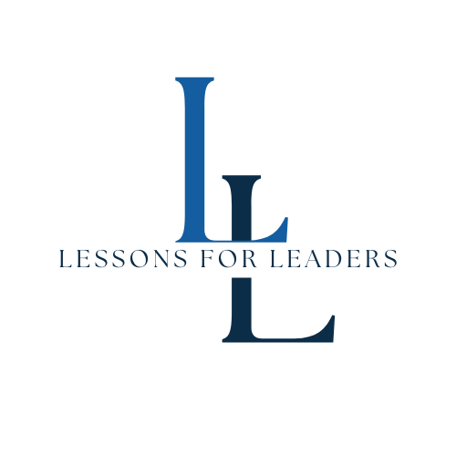 Lessons For Leaders